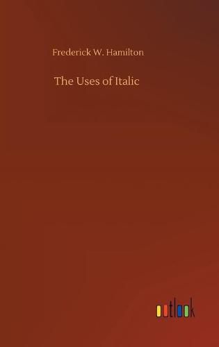 Cover image for The Uses of Italic