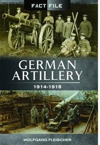 Cover image for German Artillery 1914-1918