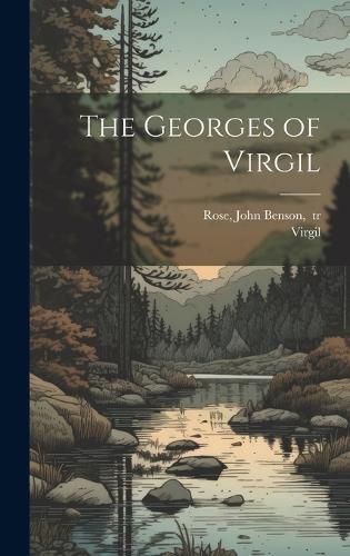 Cover image for The Georges of Virgil