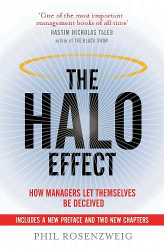 Cover image for The Halo Effect: How Managers let Themselves be Deceived