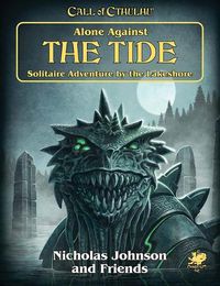 Cover image for Alone Against the Tide: Solitaire Adventure by the Lakeshore