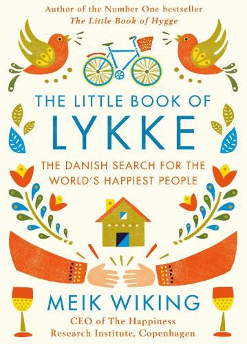 Cover image for The Little Book of Lykke: The Danish Search for the World's Happiest People