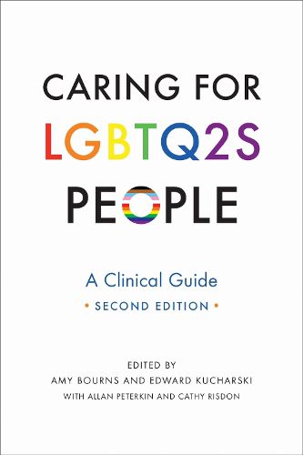 Cover image for Caring for LGBTQ2S People: A Clinical Guide