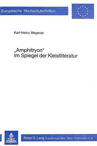 Cover image for -Amphitryon- Im Spiegel Der Kleistliteratur