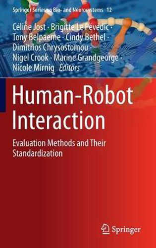 Cover image for Human-Robot Interaction: Evaluation Methods and Their Standardization