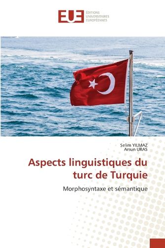 Cover image for Aspects linguistiques du turc de Turquie