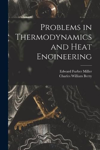 Cover image for Problems in Thermodynamics and Heat Engineering