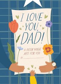 Cover image for I Love You, Dad!