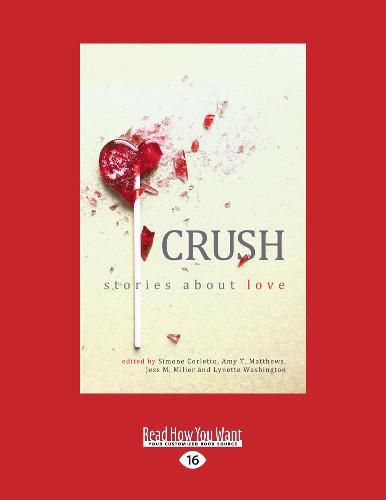 Crush: Stories about loveA