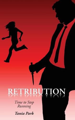 Cover image for Retribution: Time to Stop Running