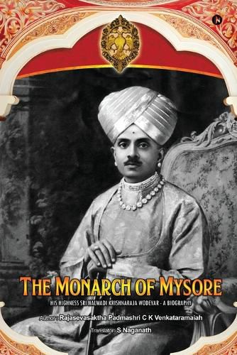 Cover image for The Monarch of Mysore