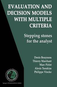 Cover image for Evaluation and Decision Models with Multiple Criteria: Stepping stones for the analyst