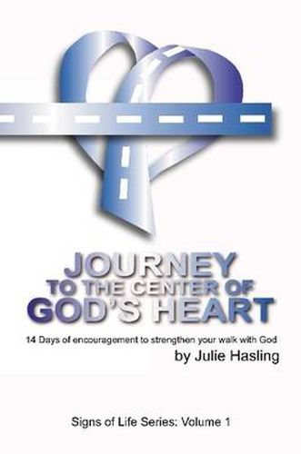 Cover image for Journey to the Center of God's Heart