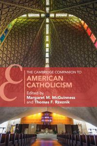 Cover image for The Cambridge Companion to American Catholicism