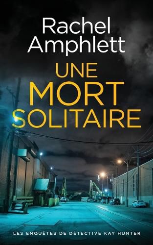 Cover image for Une mort solitaire