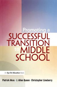 Cover image for Promoting a Successful Transition to Middle School