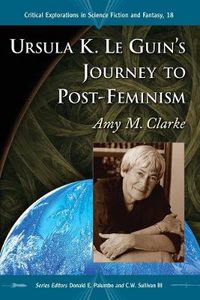 Cover image for Ursula K. Le Guin's Journey to Post-feminism