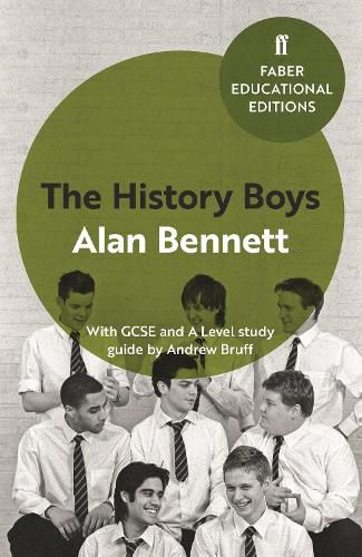The History Boys: With GCSE and A Level study guide