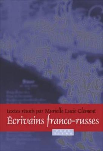 Cover image for Ecrivains franco-russes