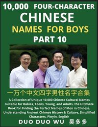 Cover image for Learn Mandarin Chinese Four-Character Chinese Names for Boys (Part 10)