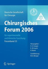 Cover image for Chirurgisches Forum 2006 fur experimentelle und klinische Forschung: 123. Kongress der Deutschen Gesellschaft fur Chirurgie Berlin, 02.05. - 05.05.2006