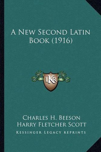 Cover image for A New Second Latin Book (1916)