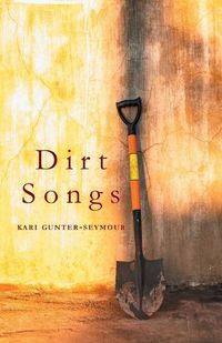 Cover image for Dirt Songs