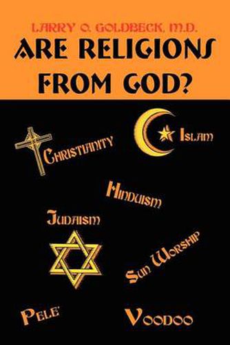 Cover image for Are Religions From God?