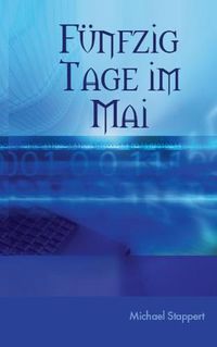 Cover image for Funfzig Tage im Mai