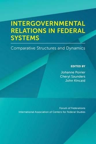 Cover image for Intergovernmental Relations in Federal Systems