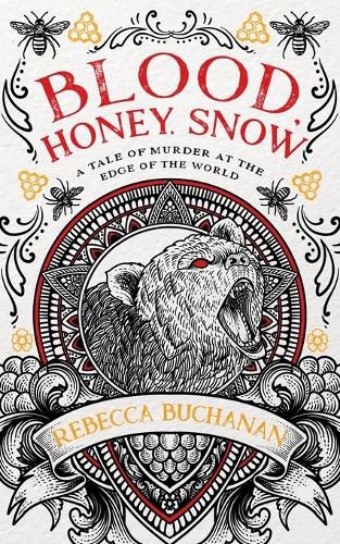 Cover image for Blood, Honey, Snow