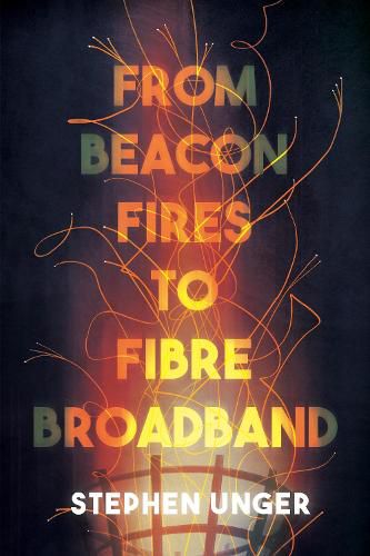 Cover image for From Beacon Fires to Fibre Broadband