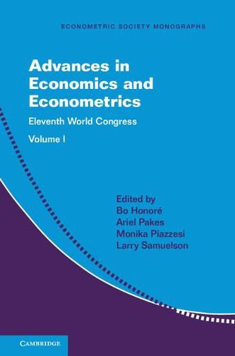 Cover image for Advances in Economics and Econometrics: Volume 1: Eleventh World Congress