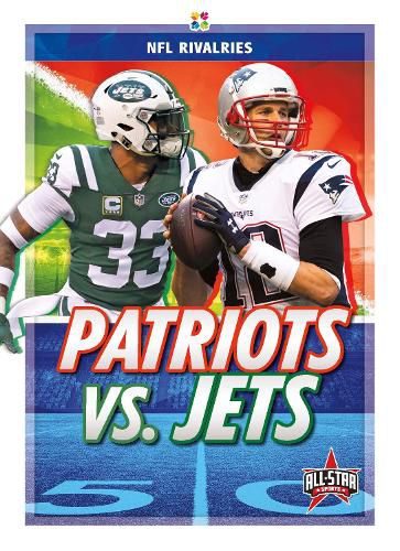 Cover image for NFL Rivalries: Patriots vs. Jets