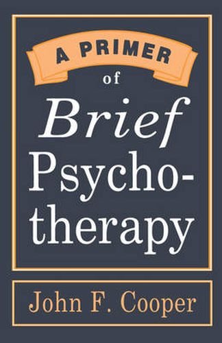 Cover image for A Primer of Brief Psychotherapy