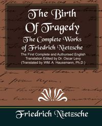 Cover image for The Complete Works of Friedrich Nietzsche (New Edition)