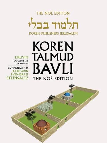 Cover image for Koren Talmud Bavli V3e: Eiruvin, Daf 89a-105a, Noe Color Pb, H/E