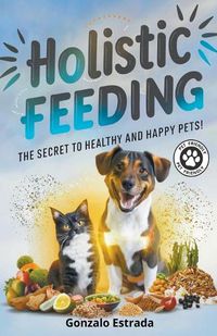 Cover image for Holistic Feeding