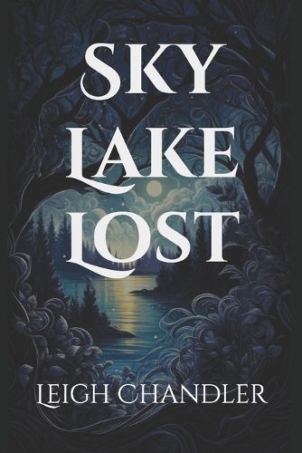 Cover image for Sky Lake Lost