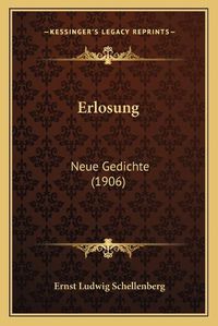 Cover image for Erlosung: Neue Gedichte (1906)