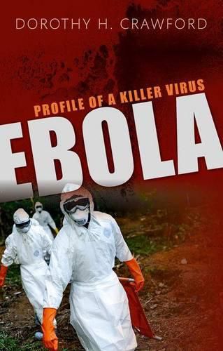 Cover image for Ebola: Profile of a Killer Virus