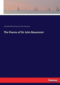 Cover image for The Poems of Sir John Beaumont