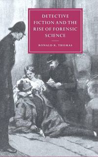 Cover image for Detective Fiction and the Rise of Forensic Science