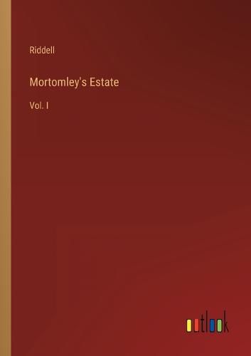 Cover image for Mortomley's Estate