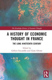 Cover image for A History of Economic Thought in France