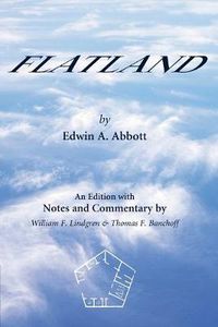 Cover image for Flatland: An Edition with Notes and Commentary