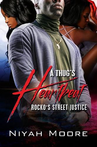 Cover image for A Thug's Heartbeat: Rocko's Street Justice