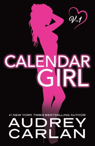Cover image for Calendar Girl: Volume One: Volume 1