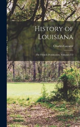 Cover image for History of Louisiana