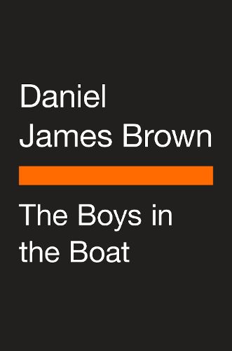 The Boys in the Boat (Movie Tie-In) by Daniel James Brown